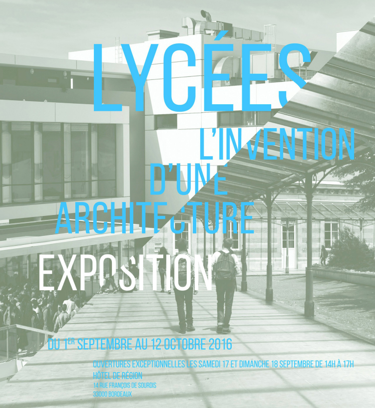 Exposition : Lycées, l’invention d’une architecture (2016)