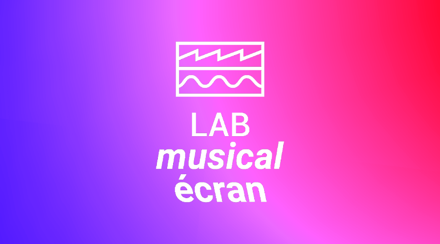 Appel à candidatures du LAB Musical Écran Nouvelle-Aquitaine