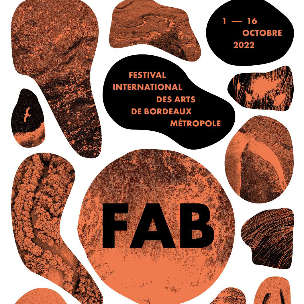 Affiche FAB - Festival des Arts de Bordeaux 2022