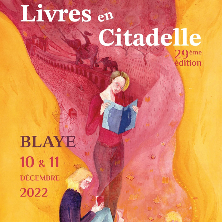 Livres en Citadelle, 10-11 décembre 2022, Blaye