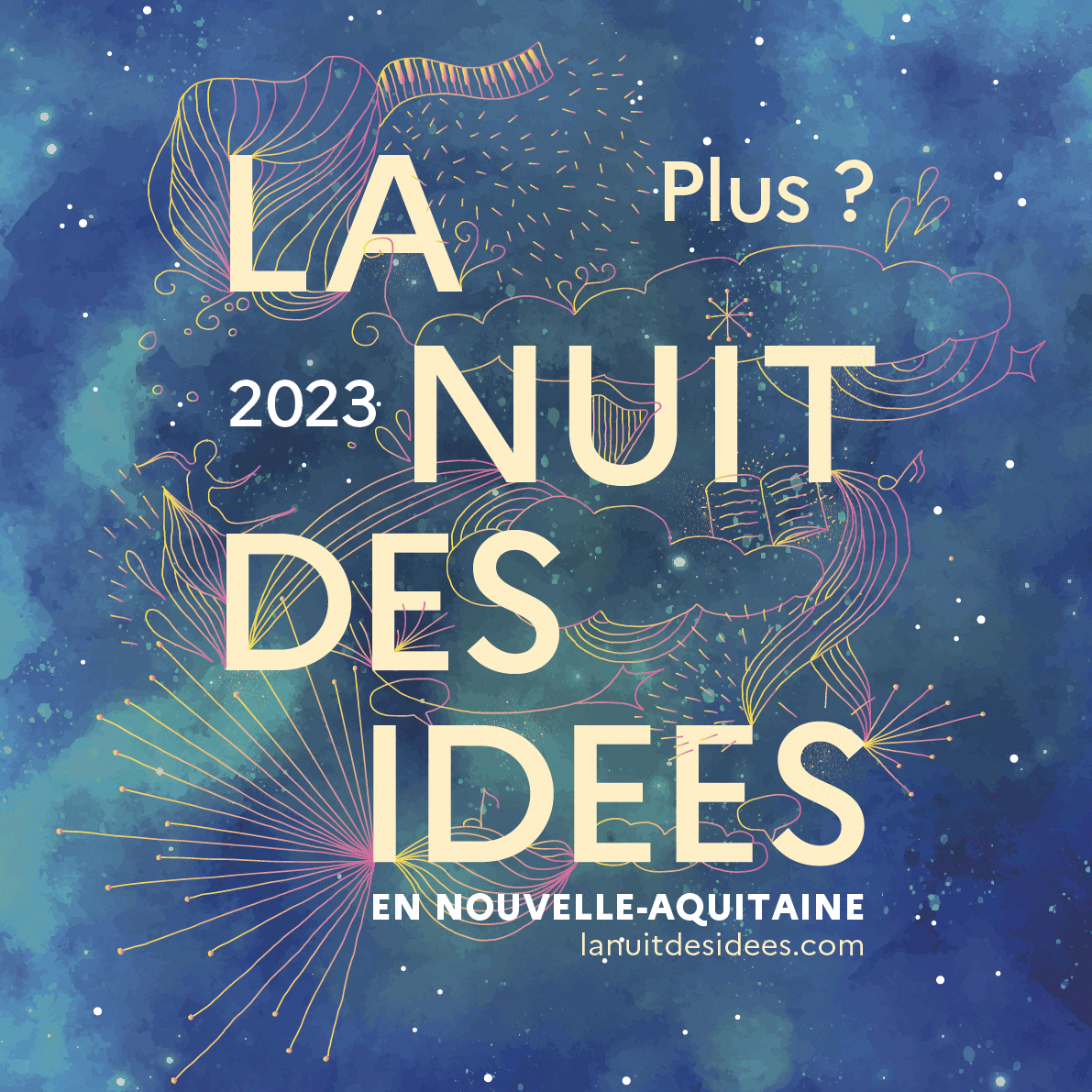 Plus ? Moins ! Soirée de lancement de la Nuit des idées en Nouvelle-Aquitaine
