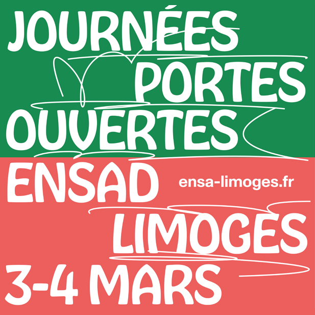 Journées portes ouvertes à l’ENSAD Limoges