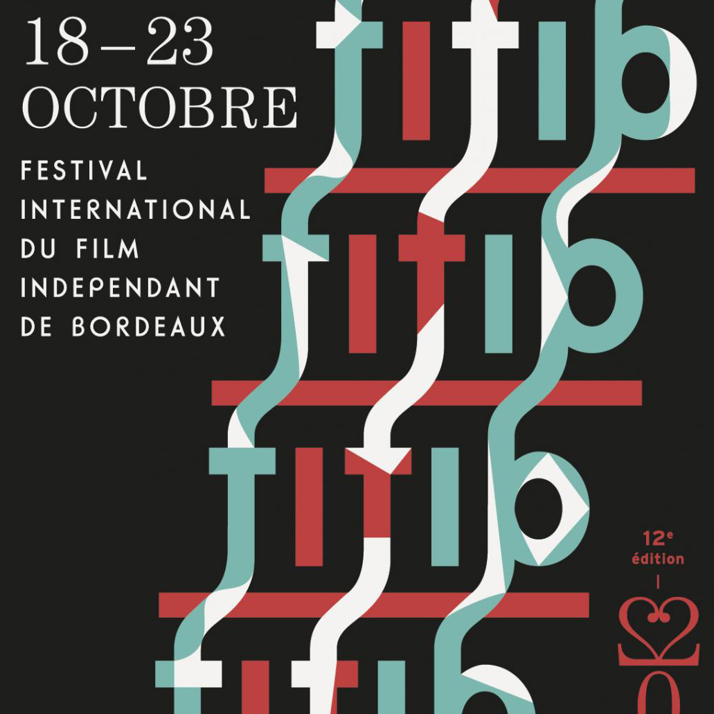 FIFIB – Festival International du Film Indépendant de Bordeaux 2023