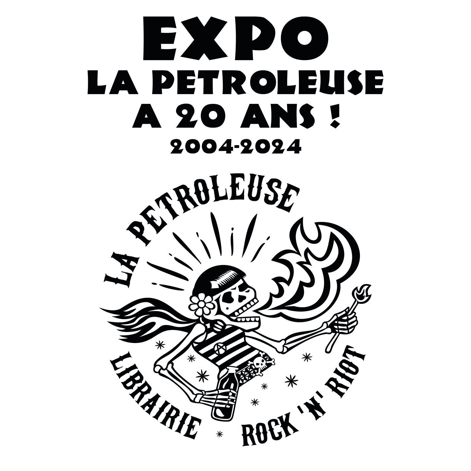 La Petroleuse a 20 ans!