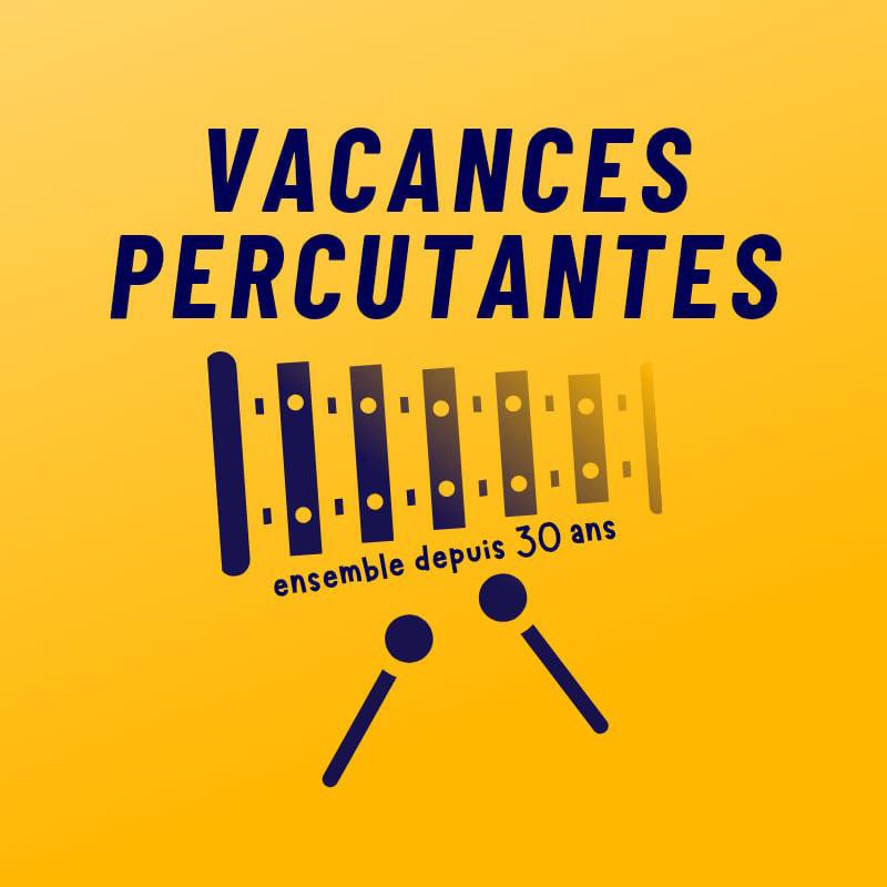 Vacances percutantes